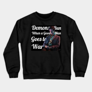 The Anger of a Good Man Crewneck Sweatshirt